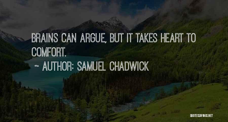 Samuel Chadwick Quotes 505519