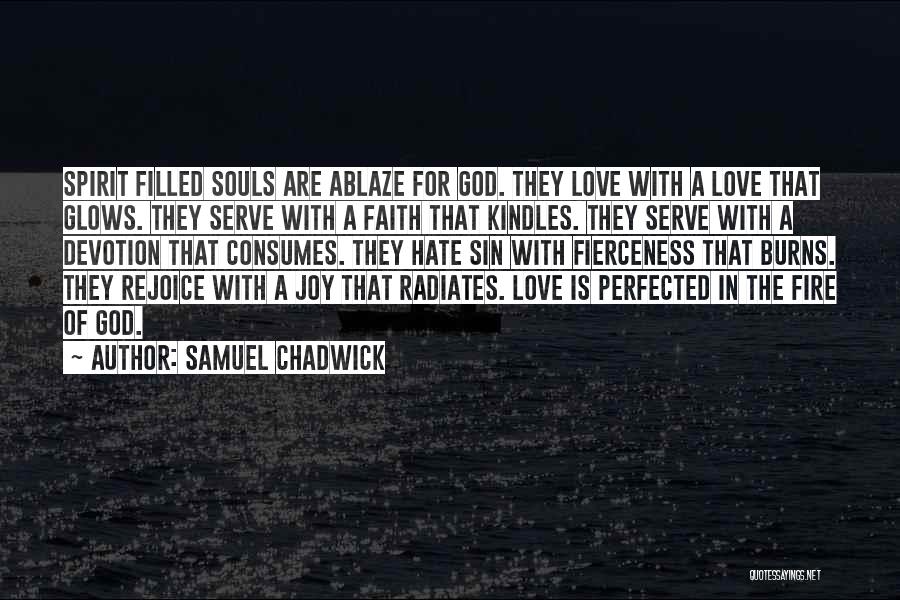 Samuel Chadwick Quotes 761551