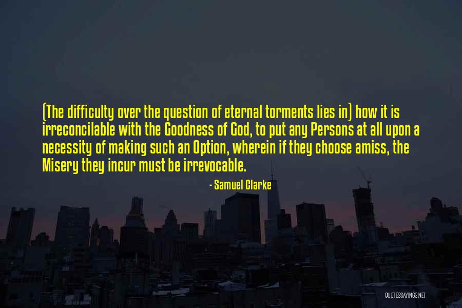 Samuel Clarke Quotes 1517629