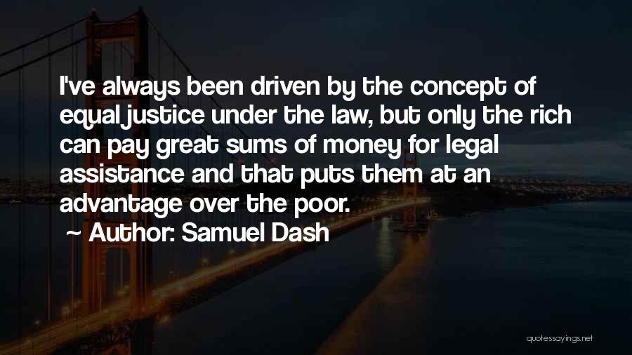 Samuel Dash Quotes 1167852