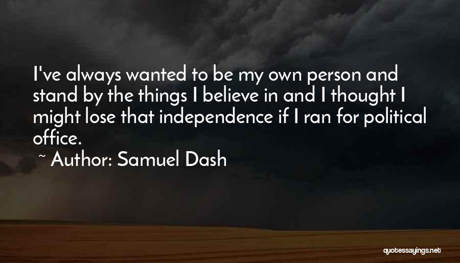 Samuel Dash Quotes 2188626