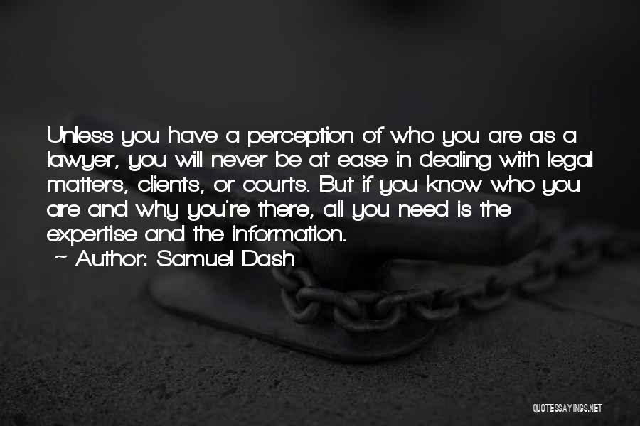 Samuel Dash Quotes 715420