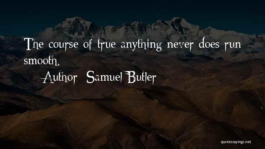 Samuel Doe Quotes By Samuel Butler