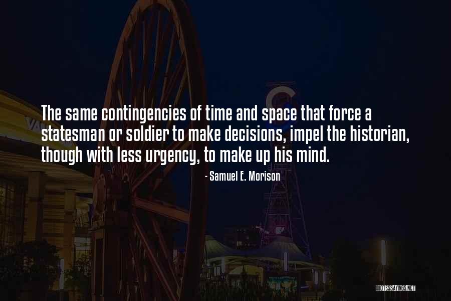 Samuel E. Morison Quotes 1330919