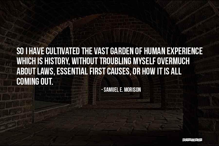 Samuel E. Morison Quotes 1334211