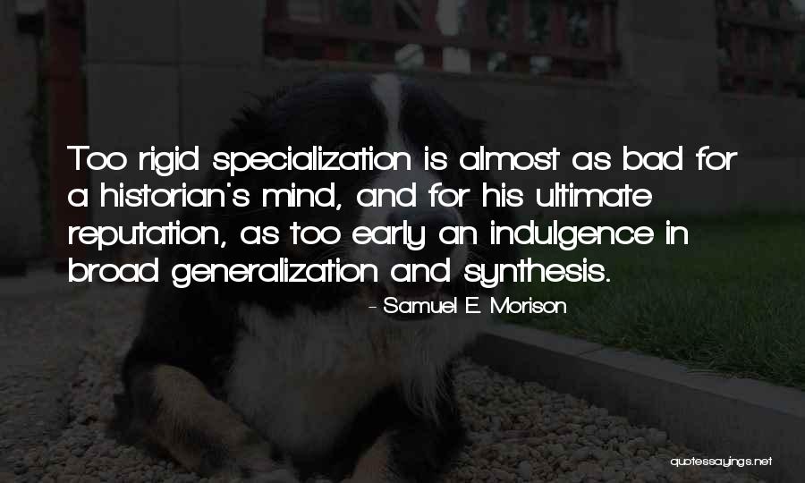 Samuel E. Morison Quotes 1772455