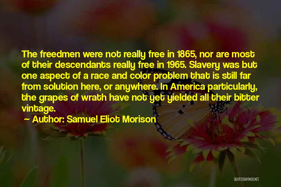 Samuel Eliot Morison Quotes 1444969