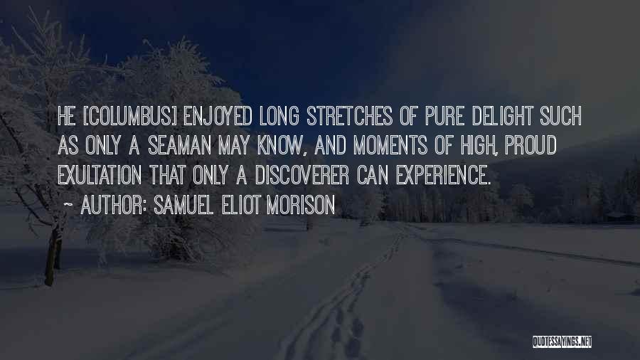 Samuel Eliot Morison Quotes 1649128