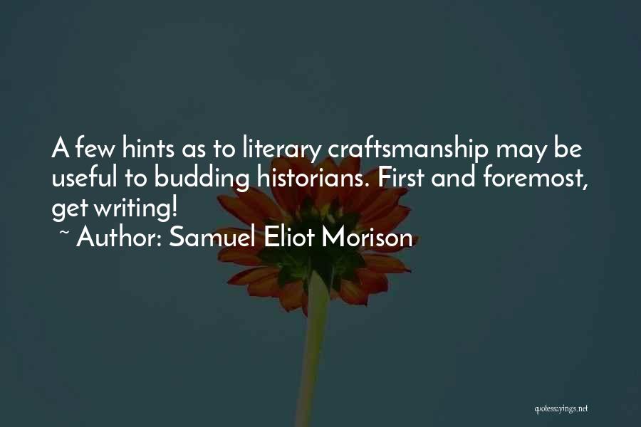 Samuel Eliot Morison Quotes 2062688