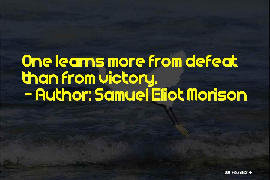 Samuel Eliot Morison Quotes 2181827