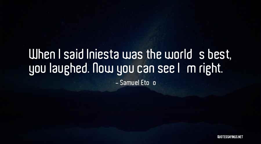 Samuel Eto'o Quotes 1450361