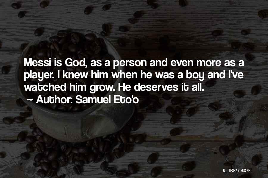Samuel Eto'o Quotes 1583557