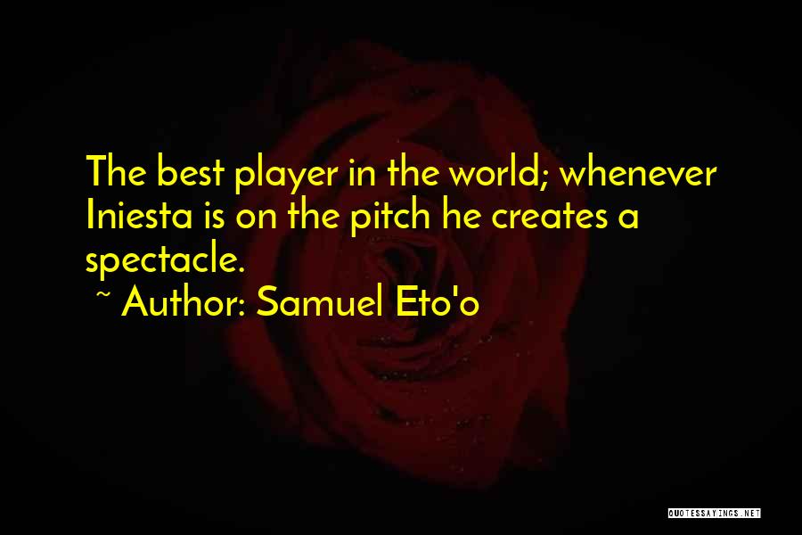 Samuel Eto'o Quotes 249910