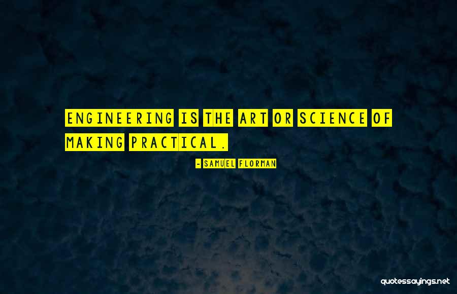 Samuel Florman Quotes 177688 Samuel Florman Quotes 177688