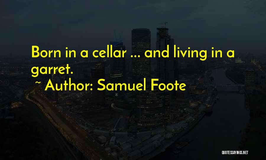 Samuel Foote Quotes 527717