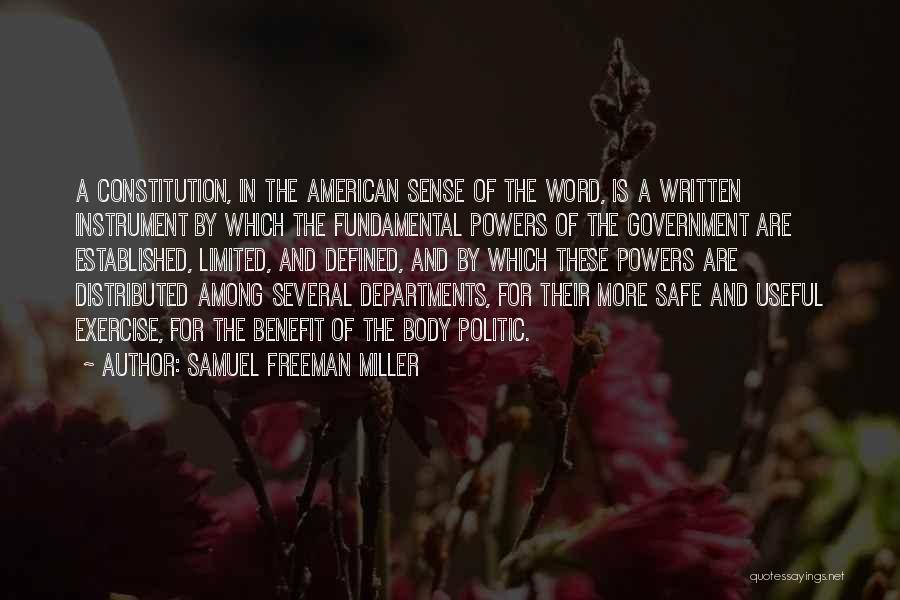 Samuel Freeman Miller Quotes 1192474