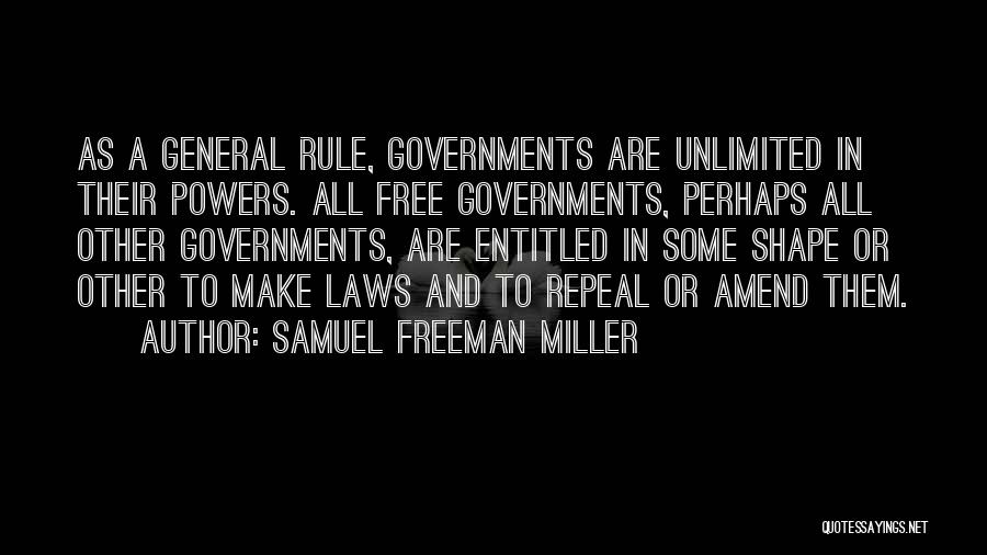 Samuel Freeman Miller Quotes 1339934