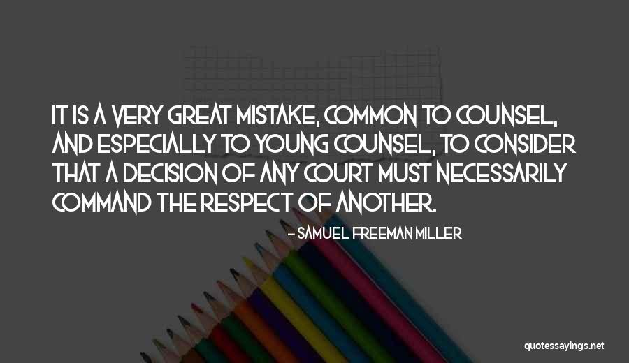 Samuel Freeman Miller Quotes 2090310 Samuel Freeman Miller Quotes 2090310
