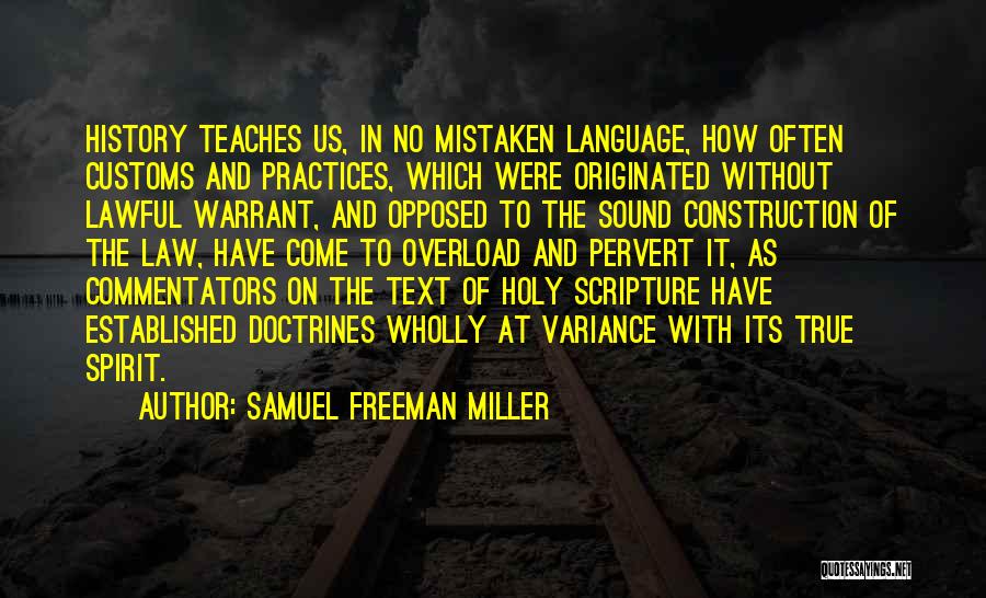 Samuel Freeman Miller Quotes 909203