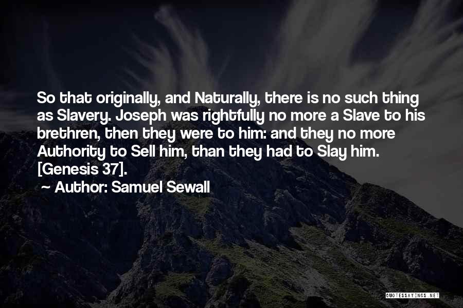 Samuel From The Bible Quotes By Samuel Sewall