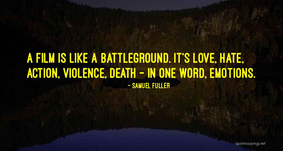 Samuel Fuller Quotes 1954115 Samuel Fuller Quotes 1954115