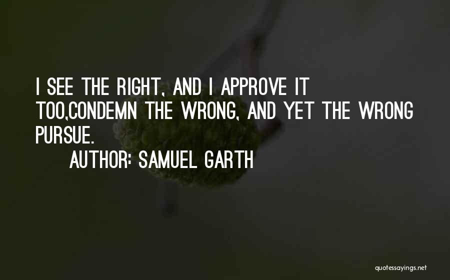 Samuel Garth Quotes 125147