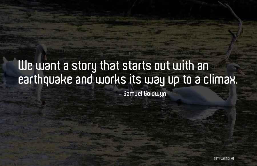 Samuel Goldwyn Quotes 1277534 Samuel Goldwyn Quotes 1277534