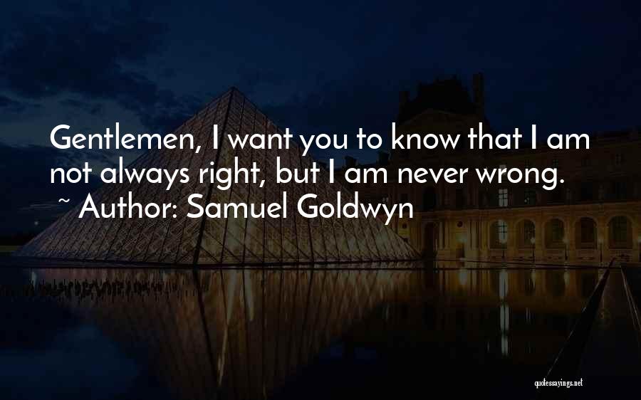 Samuel Goldwyn Quotes 136104