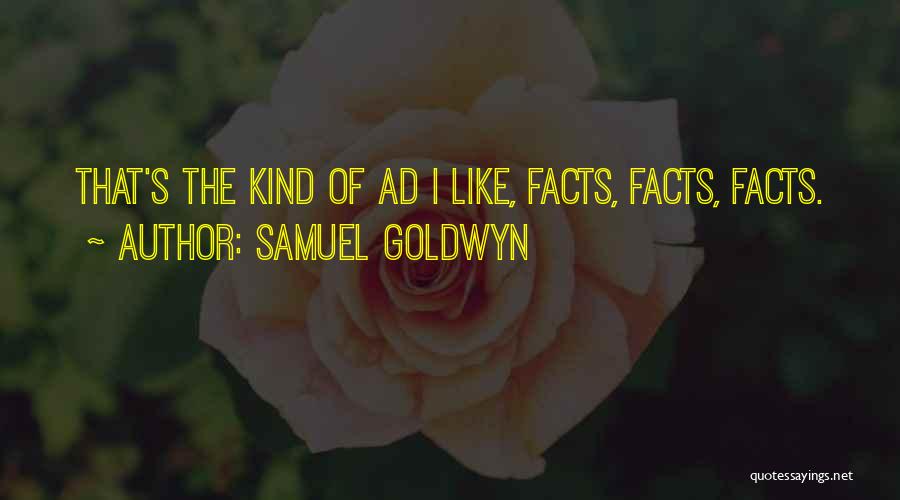 Samuel Goldwyn Quotes 946995