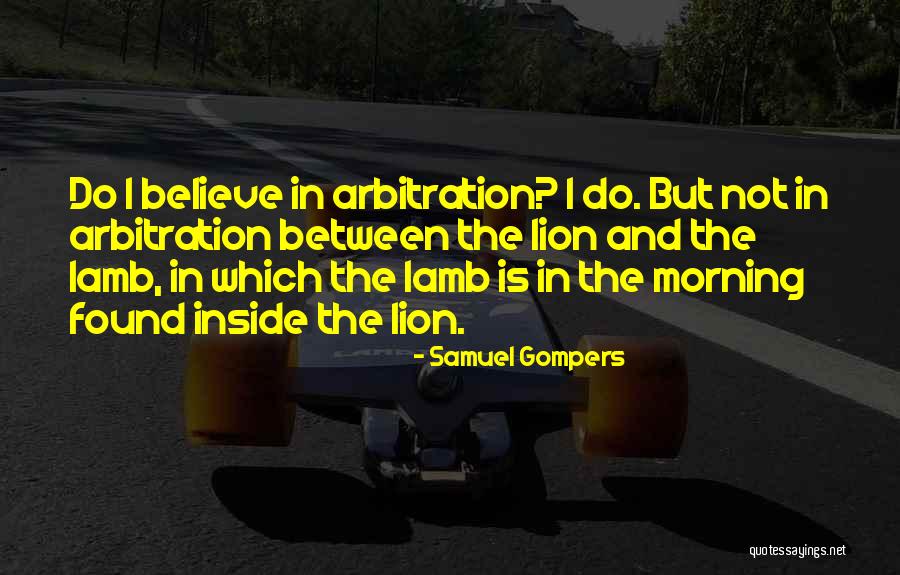 Samuel Gompers Quotes 1535845 Samuel Gompers Quotes 1535845