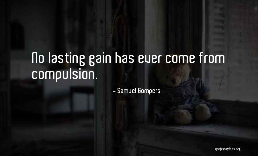 Samuel Gompers Quotes 182012