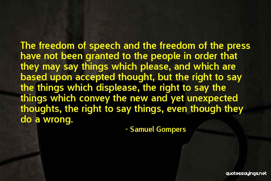 Samuel Gompers Quotes 1854081