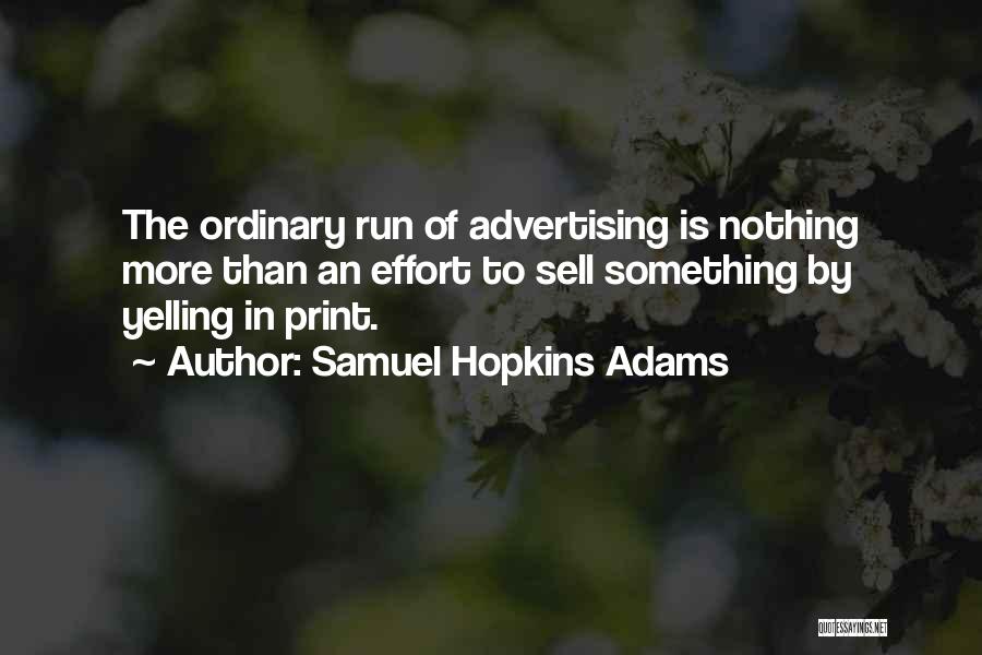 Samuel Hopkins Adams Quotes 152161