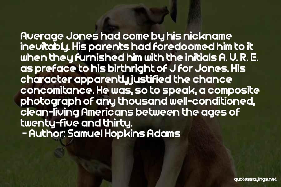 Samuel Hopkins Adams Quotes 2228443