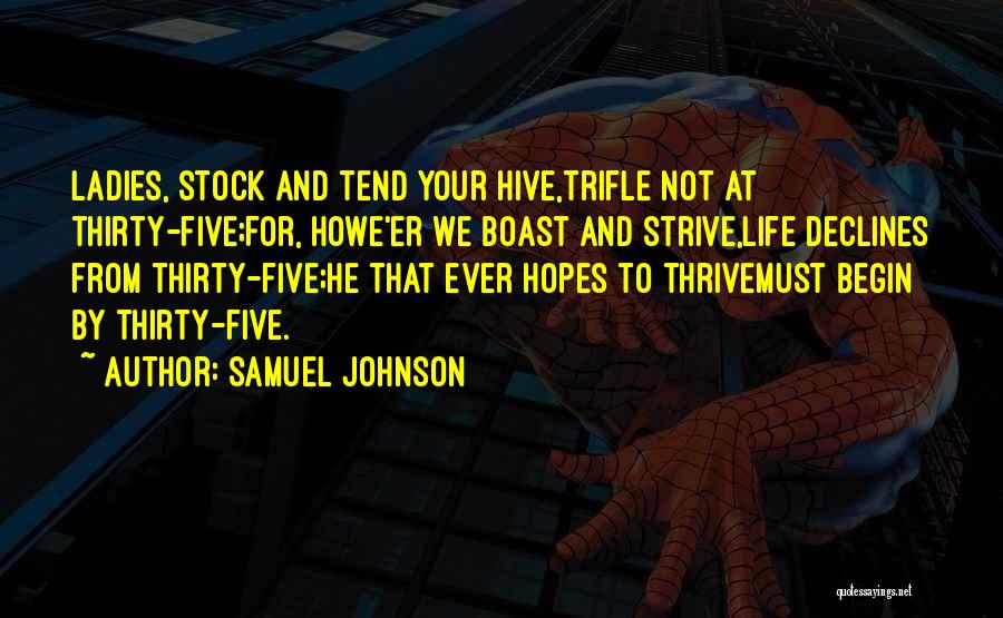 Samuel Howe Quotes By Samuel Johnson