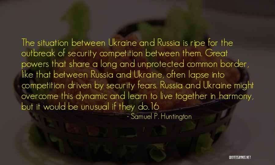 Samuel Huntington Quotes By Samuel P. Huntington Samuel Huntington Quotes By Samuel P. Huntington