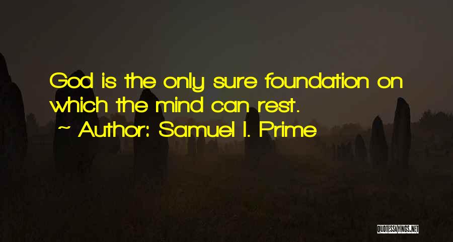 Samuel I. Prime Quotes 1391365