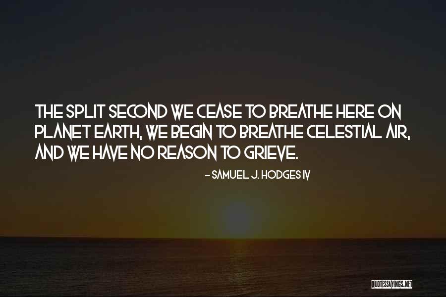 Samuel J. Hodges IV Quotes 157611