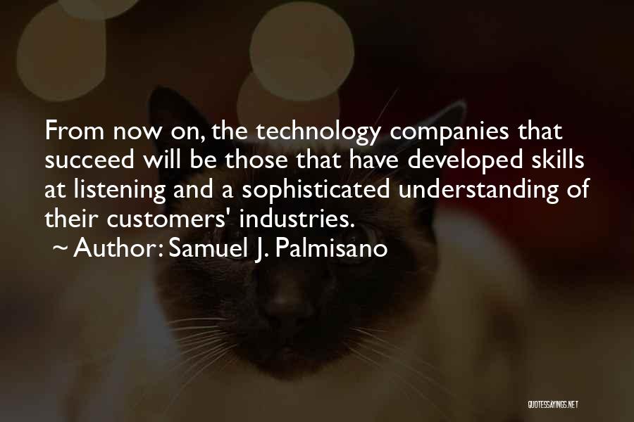 Samuel J. Palmisano Quotes 200820