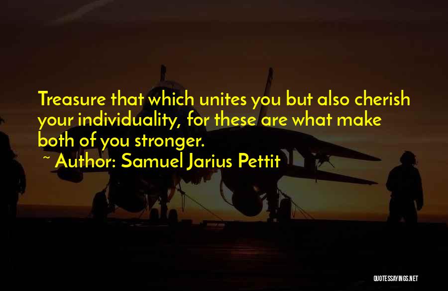 Samuel Jarius Pettit Quotes 1620003