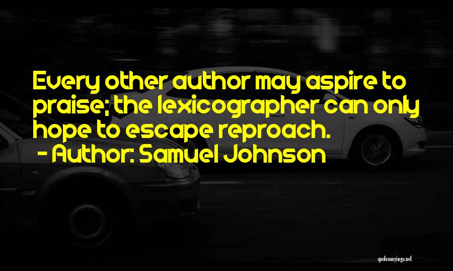 Samuel Johnson Lexicographer Quotes By Samuel Johnson