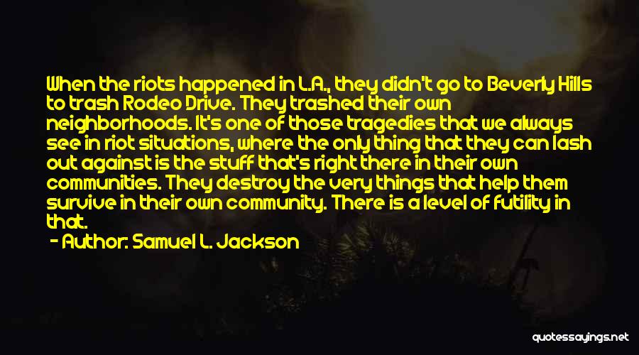 Samuel L. Jackson Quotes 1444222