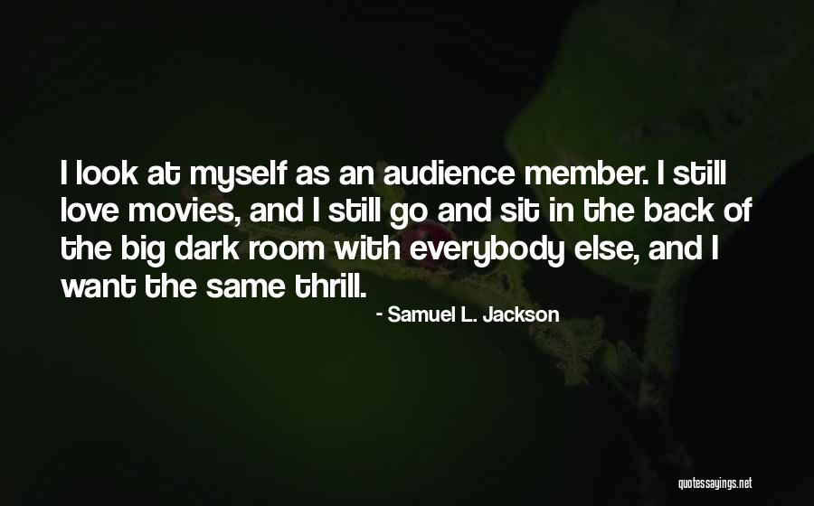 Samuel L. Jackson Quotes 1647679