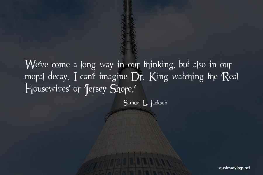 Samuel L. Jackson Quotes 1826699 Samuel L. Jackson Quotes 1826699