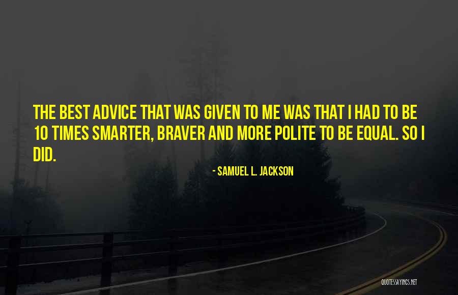 Samuel L. Jackson Quotes 1905732 Samuel L. Jackson Quotes 1905732