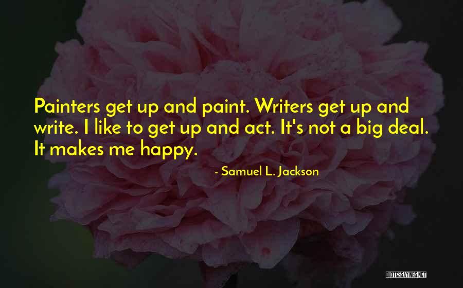 Samuel L. Jackson Quotes 1933982 Samuel L. Jackson Quotes 1933982