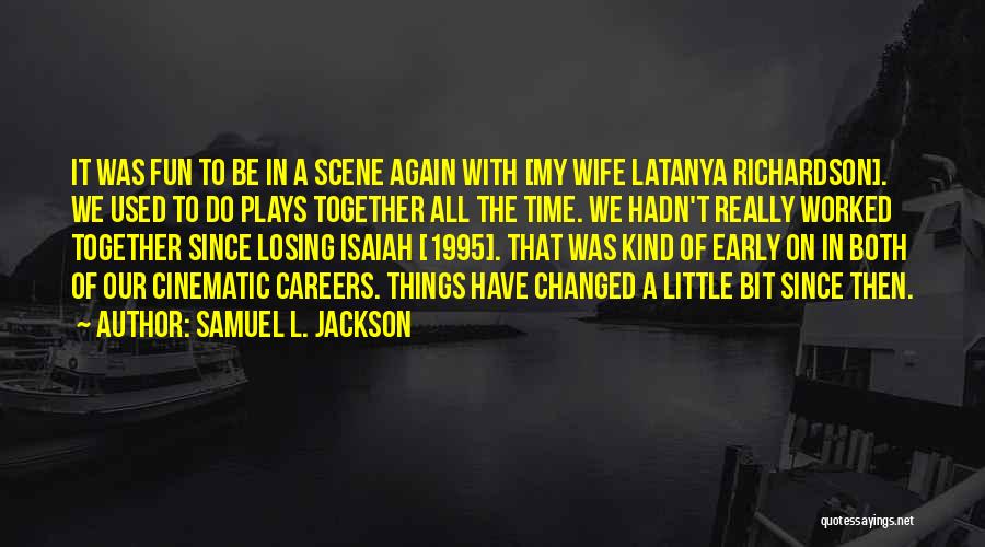 Samuel L. Jackson Quotes 1992994