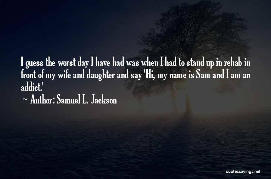Samuel L. Jackson Quotes 2063795