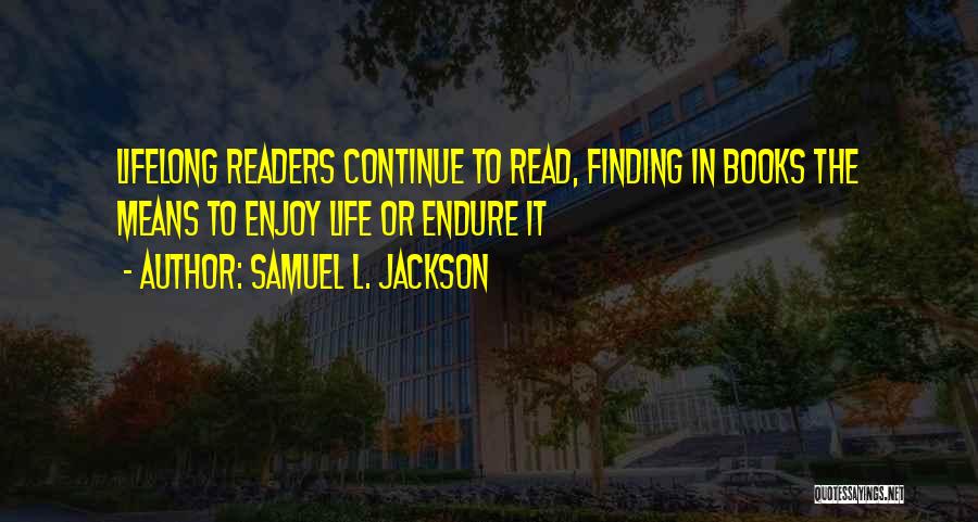 Samuel L. Jackson Quotes 2120966