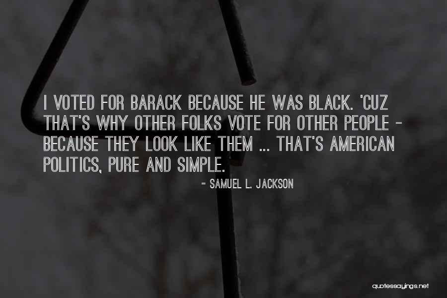 Samuel L. Jackson Quotes 382047